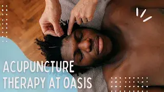 acupuncture therapy at oasis