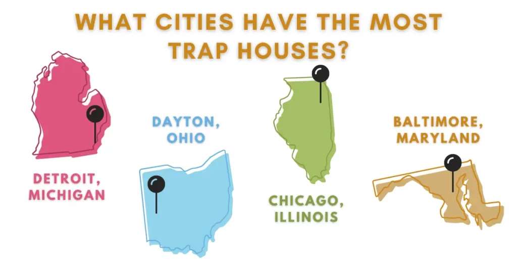what cities have the most trap houses graphic